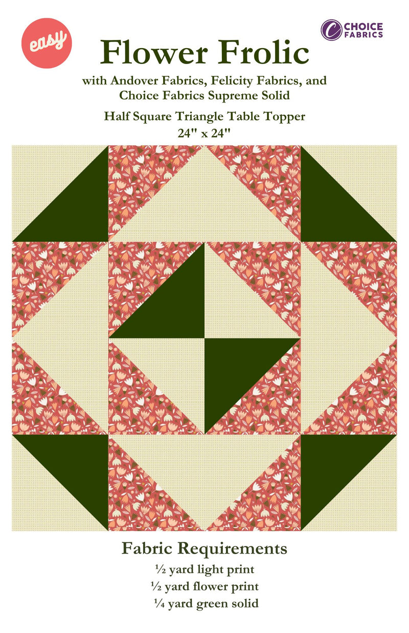 Flower Frolic HST Table Topper - FE - 81135 - 001 - Choice Fabrics
