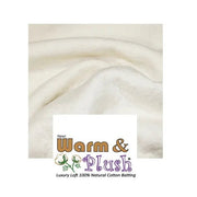 Warm & Plush Luxury Loft 100% Natural Cotton without Scrim - Choice FabricsWMC-2670