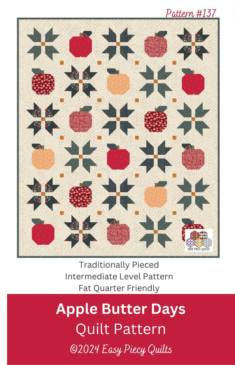 Apple Butter Days Quilt Pattern - Paper Print Version - Choice Fabrics717337031095